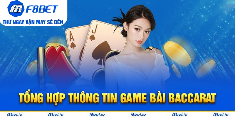 Baccarat - Tất Tần Tật Thông Tin Về Game Baccarat Tại F8BET - Mexa