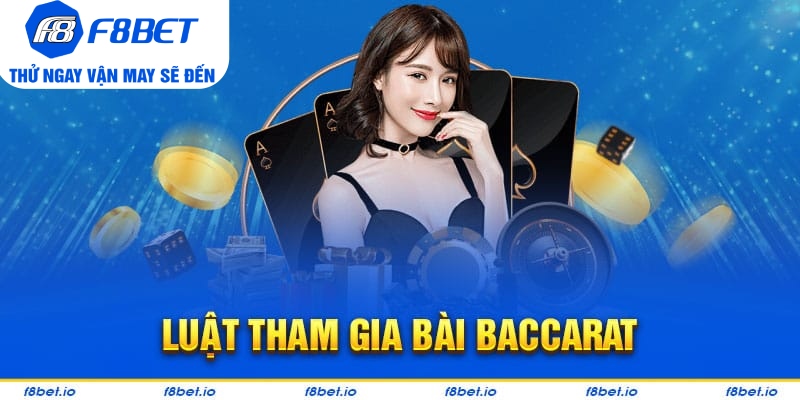 Baccarat - Tất Tần Tật Thông Tin Về Game Baccarat Tại F8BET - Mexa