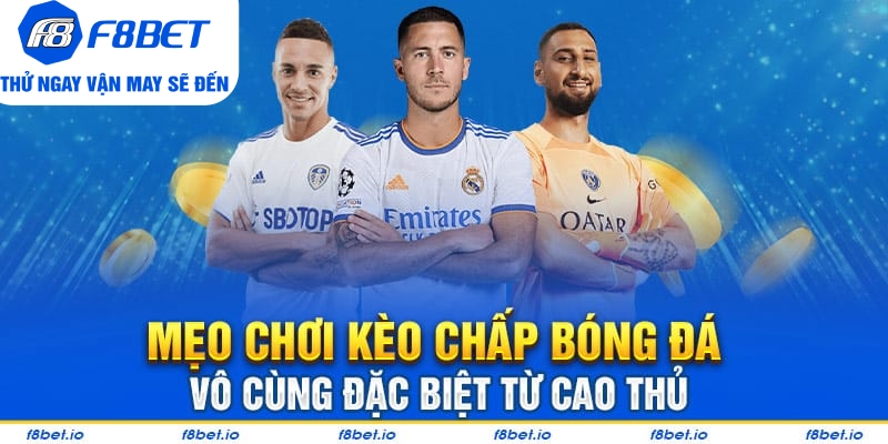 Tìm Hiểu Cách Đọc Kèo Chấp Bóng Đá Chi Tiết Và Hiệu Quả Nhất - Mexa