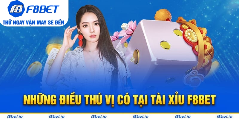 Tài Xỉu Tại F8BET Có Gì Thú Vị Đối Với Cộng Đồng Game Thủ - Mexa
