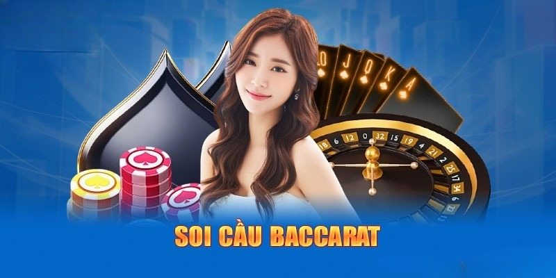 Soi cầu Baccarat - 5 thủ thuật đánh bại mọi sân chơi - Mexa