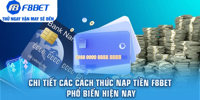 Hướng Dẫn Thao Tác Nạp Tiền F8bet Nhanh Chóng Tốc Độ 30S - Mexa